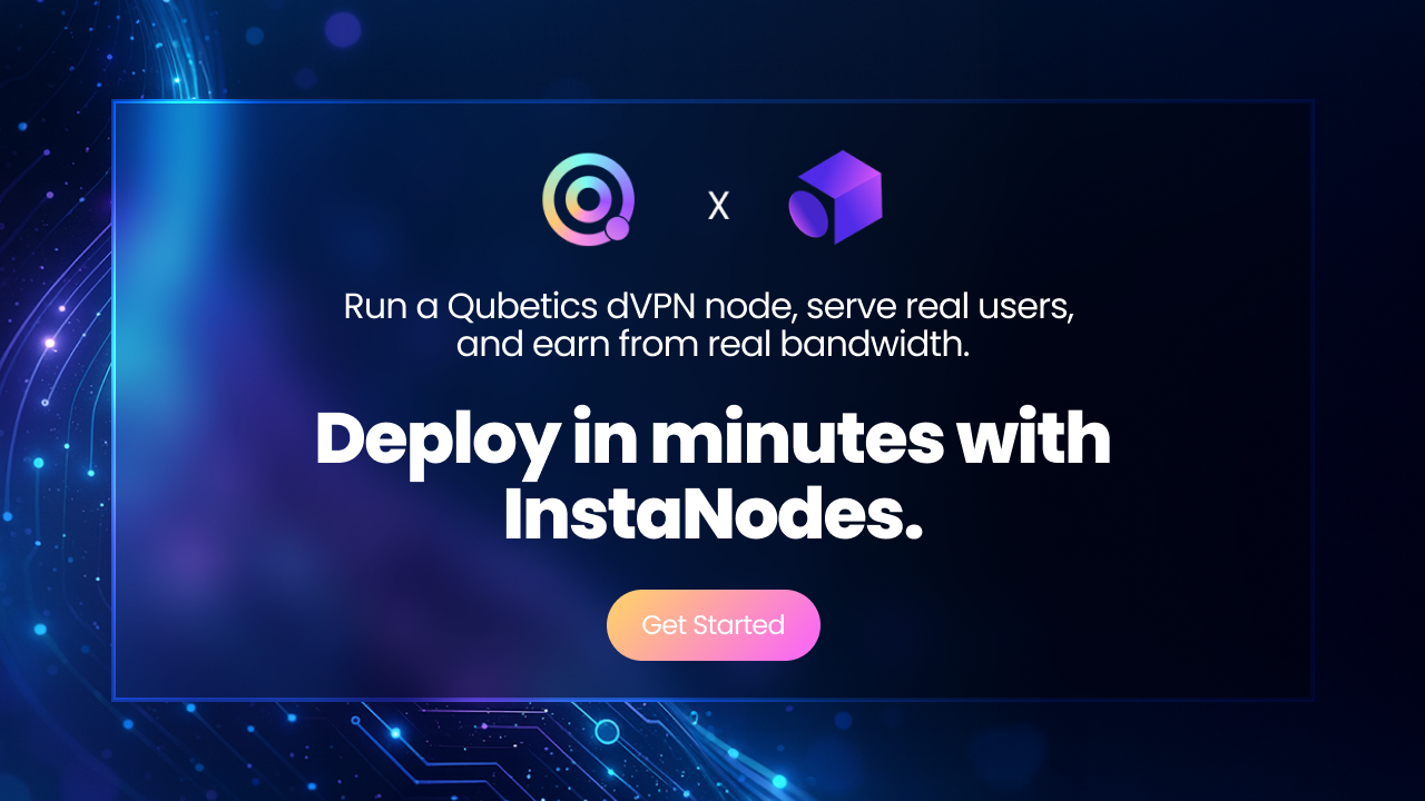How to Set Up a Qubetics dVPN Node with Instanode (One-Click Guide)