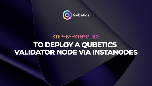 One-Click Validator Deployment: Qubetics Partners with InstaNodes to Empower Decentralized Participation